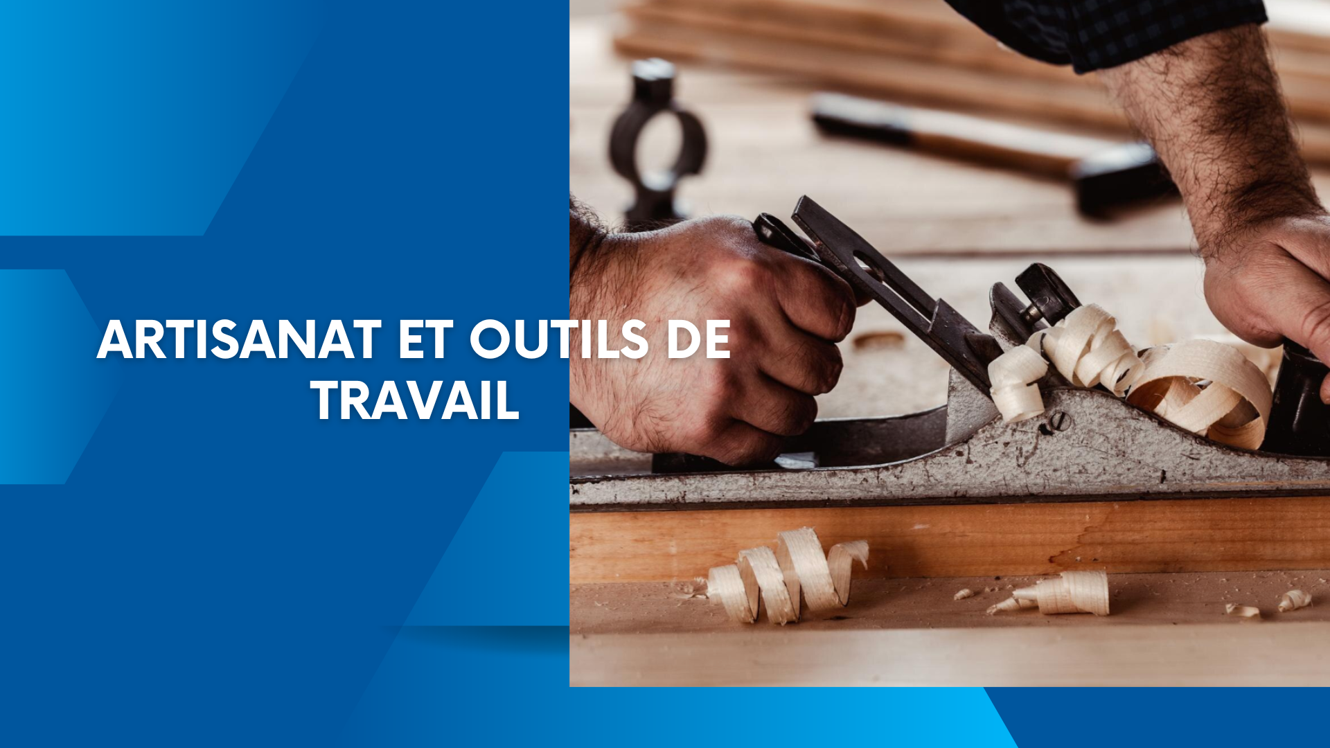 Artisanat et outils de travail